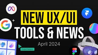 Amazing UX/UI News – Worst Design Tool, AR/VR Future & More | Design News April 2024 by Punit Chawla 5,681 views 1 month ago 8 minutes, 3 seconds