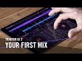 TRAKTOR DJ 2: Your First Mix | Native Instruments