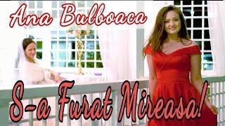 Video thumbnail of "Ana Bulboaca - S-a Furat Mireasa! (official video) compozitor Dinu Maxer"