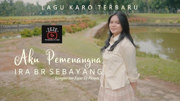 Lagu Karo Terbaru 2025 | IRA BR SEBAYANG | Aku Pemenangna