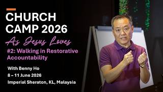 Details Camp 2026 | Session 2 | Walking In Restorative Accountability | Benny Ho News