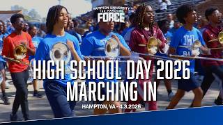 HamptonU - High School Day 2026 Marching In (4.3.2026)