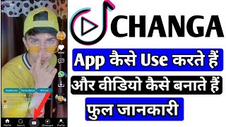 How To Use Changa Video App | Changa app me video kaise banate hain full information | Changa app screenshot 5