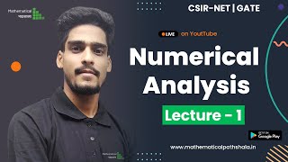 NUMERICAL ANALYSIS LECTURE - 1 || CSIR-NET | GATE | BISECTION METHOD