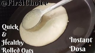 #13- Instant Oats Dosa Recipe | Rolled Oats Dosa | Weight loss Recipe