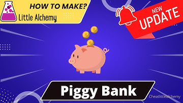 How To make Piggy Bank In Little Alchemy  | Full Walkthrough |Hints | Cheats