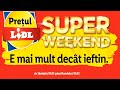 SUPER WEEKEND LIDL 18 MARTIE 2023/WEEKEND LIDL/SUPER WEEKEND LIDL AZI/LIDL/PENNY/KAUFLAND