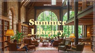 Summer Library | Library Ambience with Cicada Sounds for Study & Focus | 여름 숲속 도서관 앰비언스