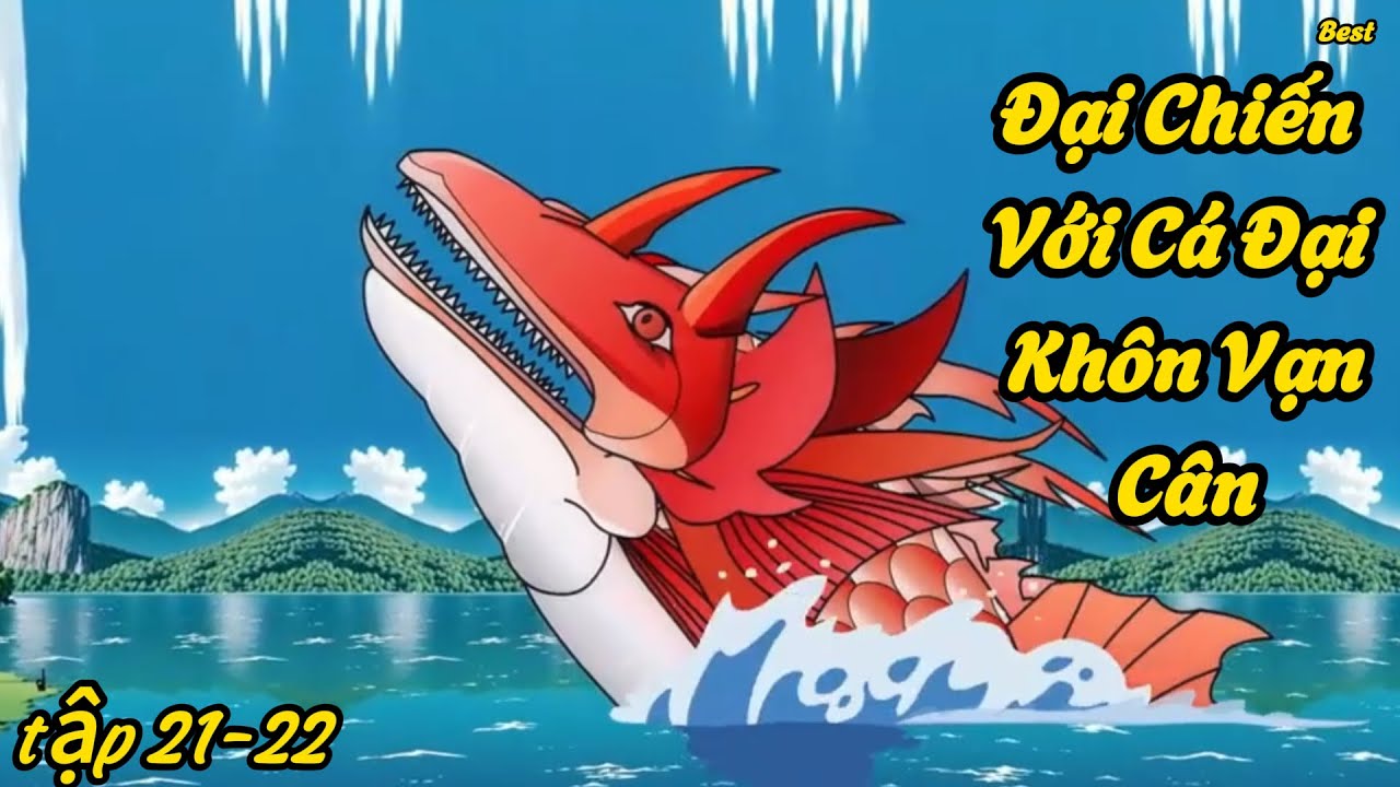Đại Chiến Cấu Cá Đại Khôn Vạn Cân Tập 21-22 | Best - YouTube