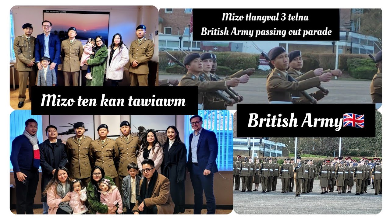 Mizo tlangval 3 telna British Army 'Passing out Parade' | Mizo thian ten kan tawiawm & kan kawmna