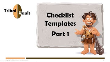 Checklist Templates » Part 1 » How They Work