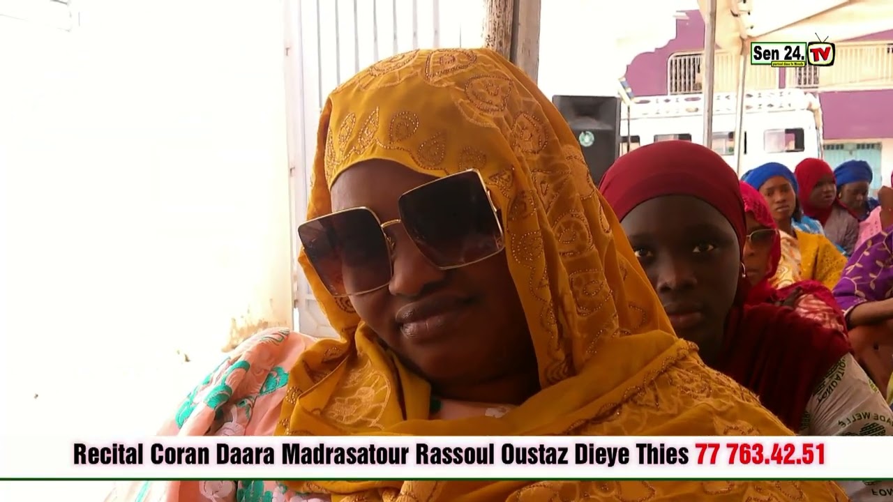 Recital Coran Daara Madrasatour Rassoul Oustaz Dieye Thies 77 763 42 51