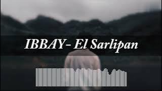 IBBAY by El Sarlipan Lyrics