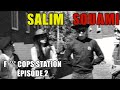 FUCKIN&#39; COPS STATION - ÉPISODE 2