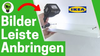 IKEA Mosslanda Bilderleiste Anbringen ✅ GENIALE ANLEITUNG: Wie IKEA Bilderleisten Richtig Aufhängen?