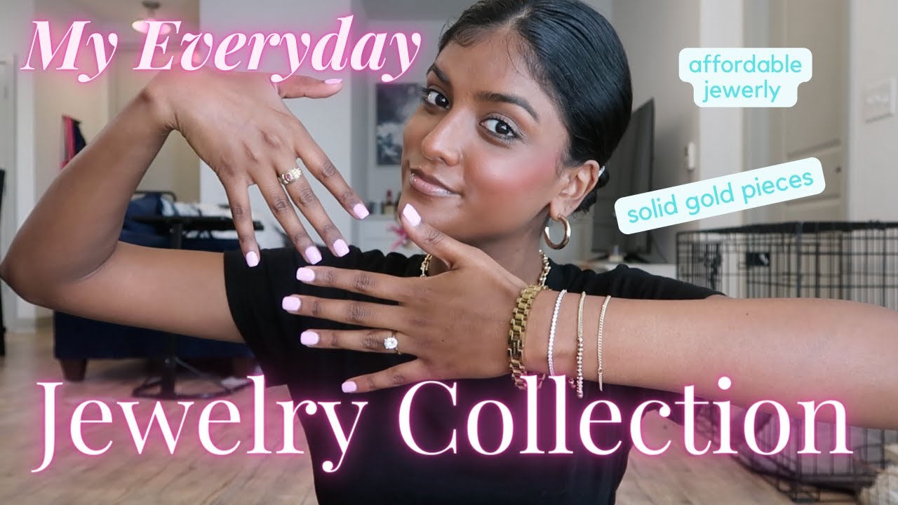 My Everyday Jewelry Collection YouTube