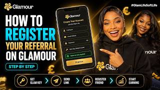 How To Register Your Referral On Glamour