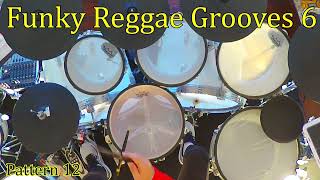 Funky Reggae Grooves 6 Pattern 12