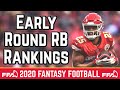 Early Round Running Back Rankings - 2020 Fantasy Football Advice