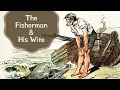 The Fisherman and His Wife by The Brothers Grimm | Read Aloud