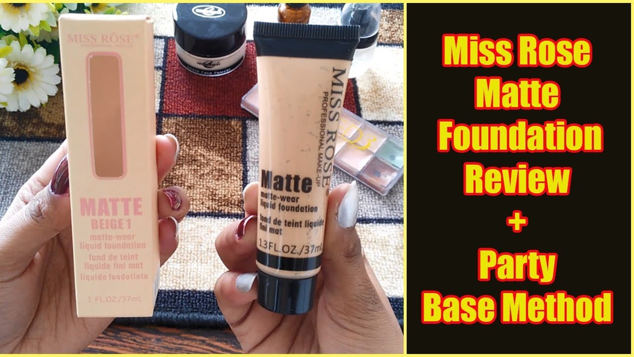 How to Set Flawless Base with Miss Rose Matte Foundation Miss Rose