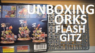 Unboxing Orks - Flash Gitz