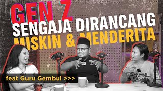 DEFORESTASI, OLIGARKI & GEN Z MEMANG TERHUBUNG? feat Guru Gembul