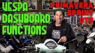 Everything You Need to Know About a Vespa Dashboard - Primavera, Sprint, GTS (2015-2022) screenshot 5