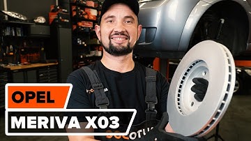 Wie OPEL MERIVA A Bremsscheiben vorne wechseln [AUTODOC TUTORIAL]