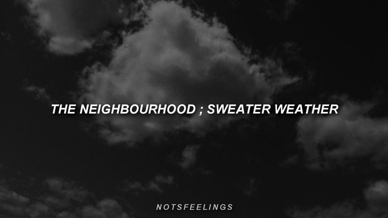 Steam Workshop::Sweater Weather {Tradução}