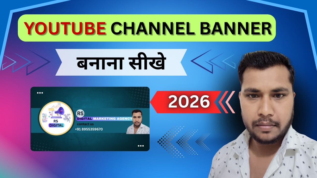 youtube banner kaise banaye 2026|banner kaise banye 2026|rs digital marketing|