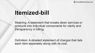 Itemized-bill Meaning