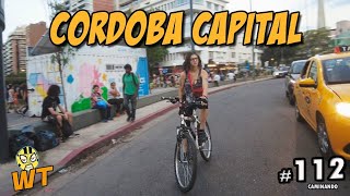 CAMINANDO - #WALKING TOUR - Argentina #112: CÓRDOBA CAPITAL
