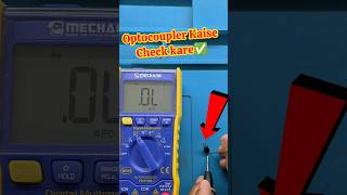 Optocoupler Kaise check kare #electronic #shorts #shotsfeed