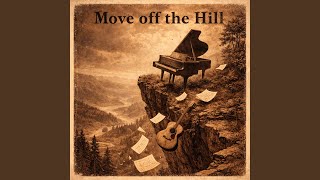 Move of the Hill Wealth