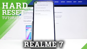 How to Factory Reset REALME 7 – Remove All Content & Settings