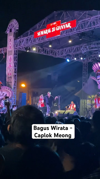 Bagus Wirata - Caplok Meong #baguswirata #caplokmeong #hutkotagianyar253 #viral