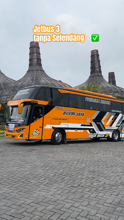 Jetbus 3 tanpa Selendang Lebih Keren ✅‼️😎 #shortsfeed #jetbus3 #buspariwisata