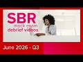 SBR Pre-June 2026 Mock Debrief - Q3