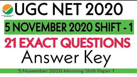 5 November 2020 SHIFT - 1 NTA UGC NET Exam Analysis | Paper 1 & Paper 2 ANSWER KEY