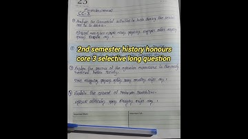 2nd semester history honours core 3 selective long question #question #2ndsemester #historyhonours