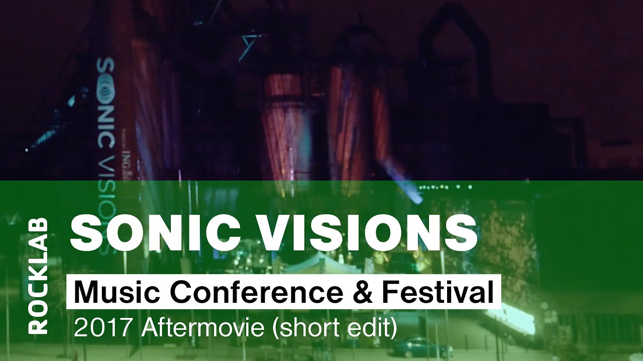 Watch Sonic Visions Music Conference & Festival 2017 Aftermovie (short edit) on YouTube Watch Sonic Visions Music Conference & Festival 2017 Aftermovie (short edit) on YouTube