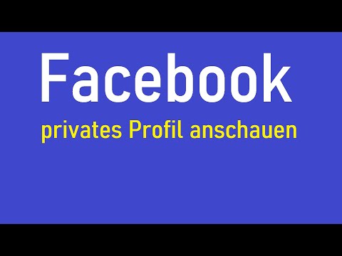 Facebook privates Profil sehen und Bilder anschauen