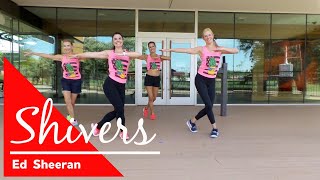 SHIVERS by Ed Sheeran - Fired Up Dance Fitness