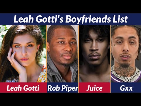 Leah Gotti Dating History | The Most Popular Influencers in Worldwide