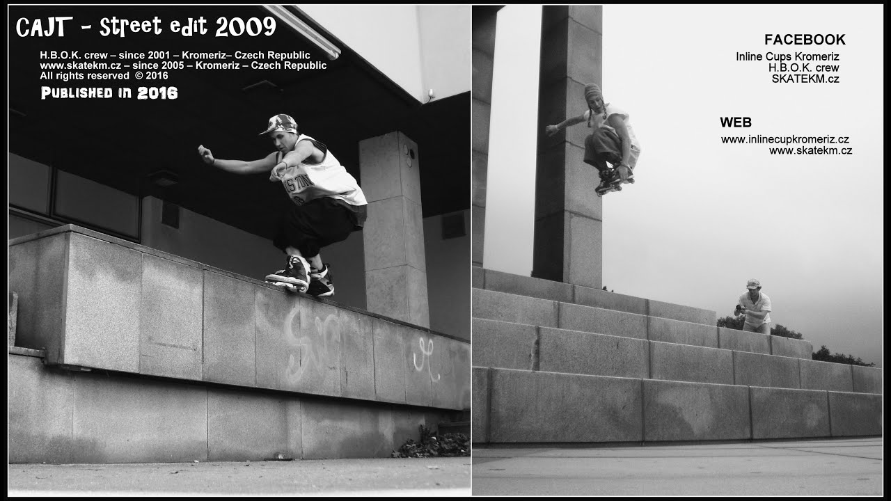CAJT - STREET EDIT 2009 - H.B.O.K. crew & skatekm.cz rollerblades amazon