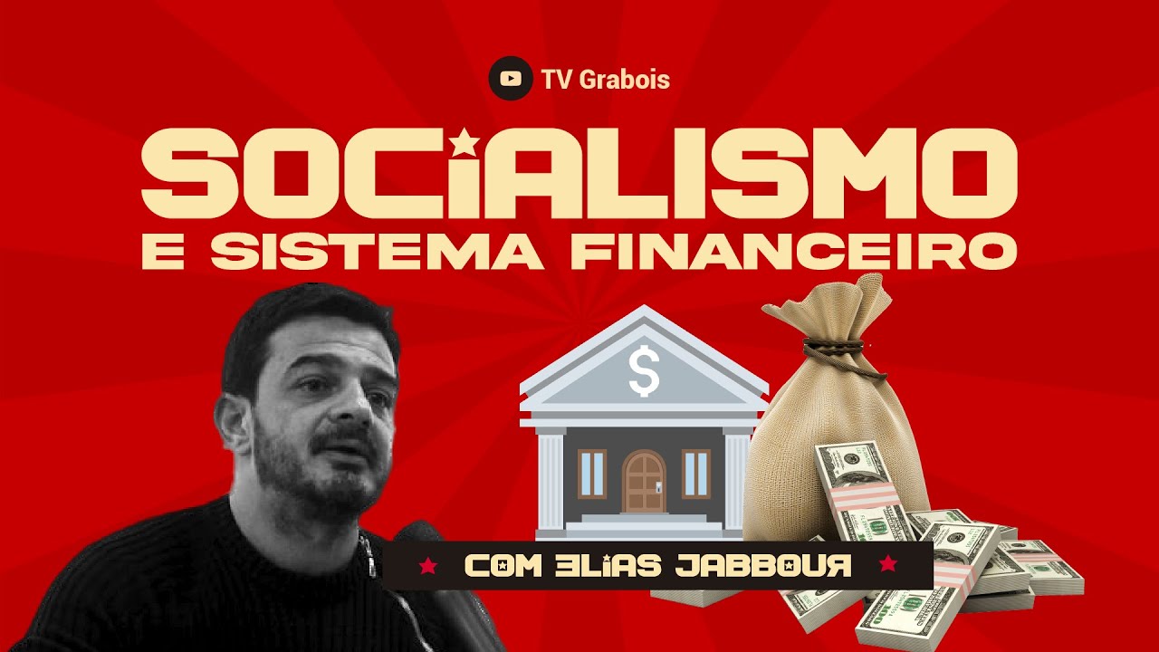 QUAL É O PAPEL DOS BANCOS NO SOCIALISMO?