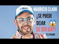 TESTIMONIO DE CONVERSIÓN MAURICIO CLARK ¿Dejo la h0m0sexualidad? 😱