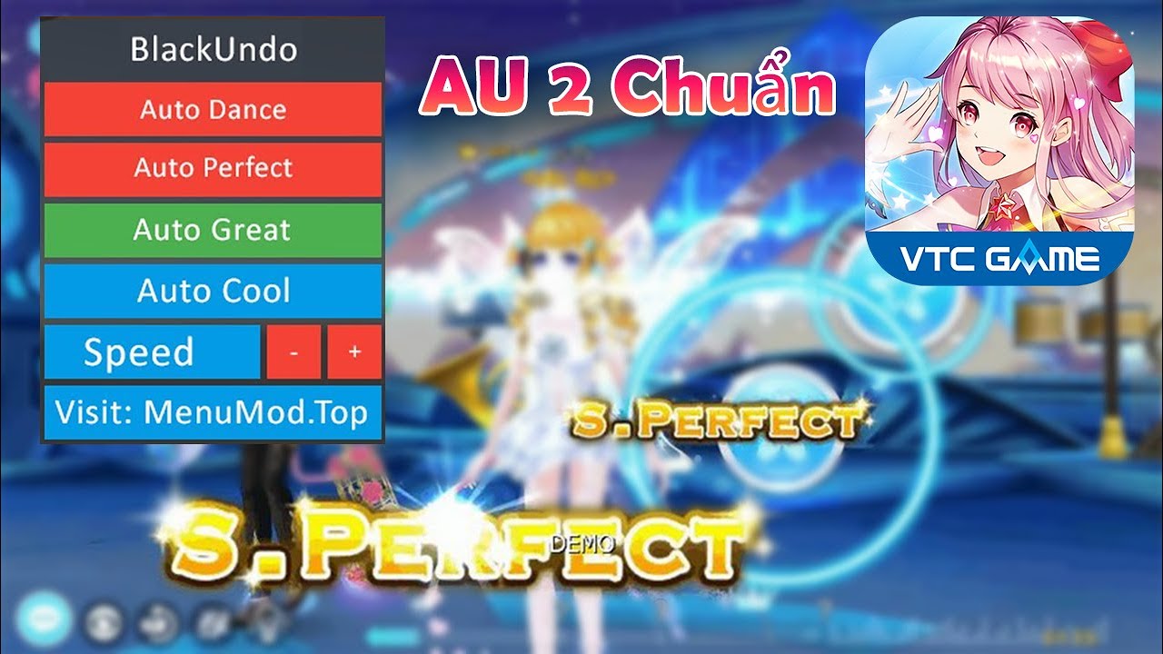 Menu Mod Au 2 Chuẩn 15.0 Mới Nhất Đã Update