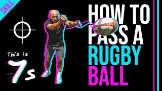 How to Pass a Rugby Ball (Beginners Guide: 3 steps) 4K | This is 7s Ep9